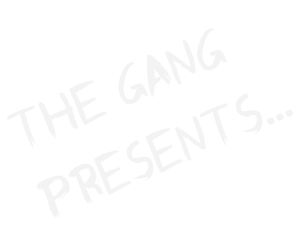 The Gang Presents: A Logo